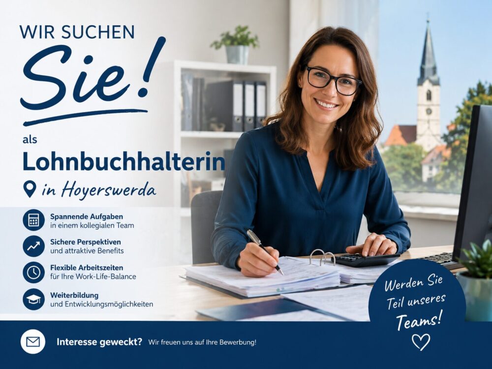 Du betrachtest gerade Wir suchen Sie! Lohnbuchhalter/in in Hoyerswerda